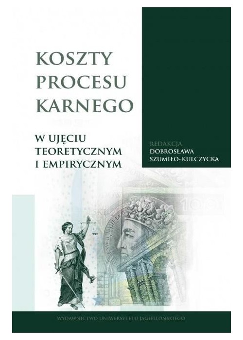 Koszty procesu karnego w ujęciu teoretycznym...