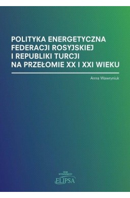 Polityka energetyczna Federacji Rosyjskiej...