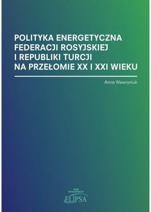 Polityka energetyczna Federacji Rosyjskiej...