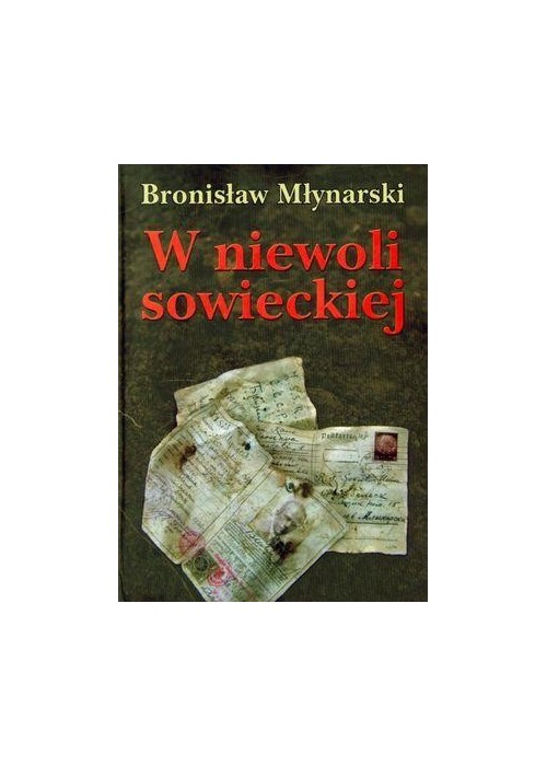 W niewoli sowieckiej TW - Bronisław Młynarski