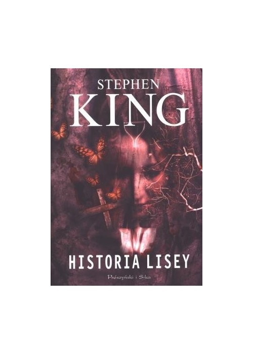 Historia Lisey - Stephen King