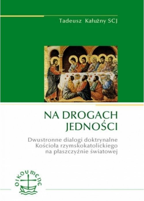 Na drogach jedności