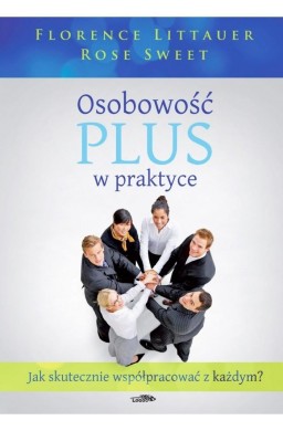 Osobowość plus w praktyce