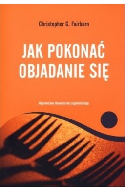 Jak pokonać objadanie się