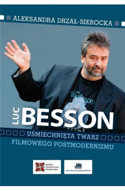 Luc Besson. Uśmiechnięta twarz filmowego...