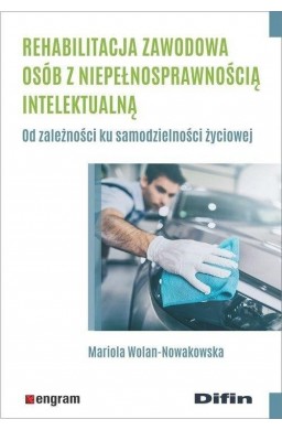 Rehabilitacja zawodowa osób z niepełnosprawnością