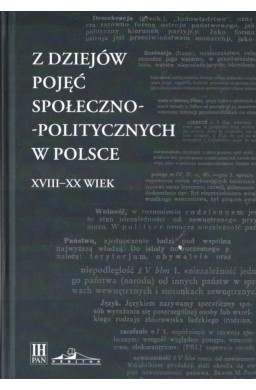 Z dziejów pojęć społeczno-politycznych w Polsce