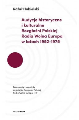 Audycje historyczne i kulturalne Rozgłośni...