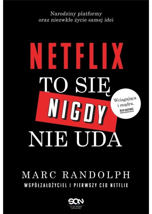 Netflix. To się nigdy nie uda