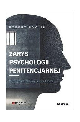 Zarys psychologii penitencjarnej