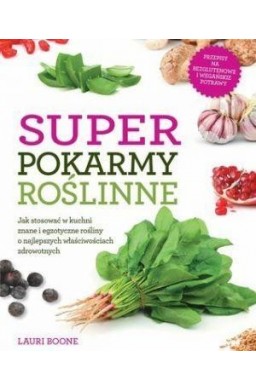 Super pokarmy roślinne