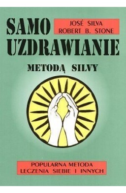 Samouzdrawianie Metodą Silvy