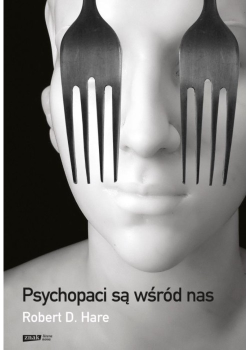 Psychopaci są wśród nas