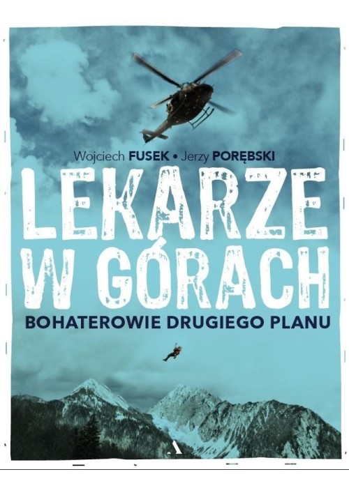 Lekarze w górach. Bohaterowie drugiego planu