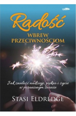 Radość wbrew przeciwnościom