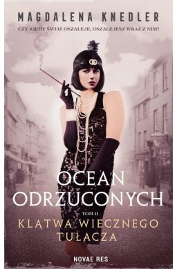 Ocean odrzuconych T.2 Klątwa wiecznego tułacza