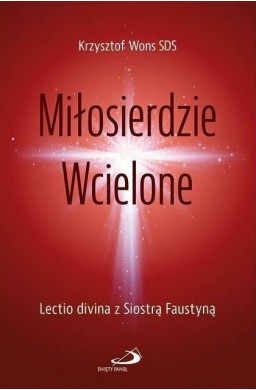 Miłosierdzie Wcielone