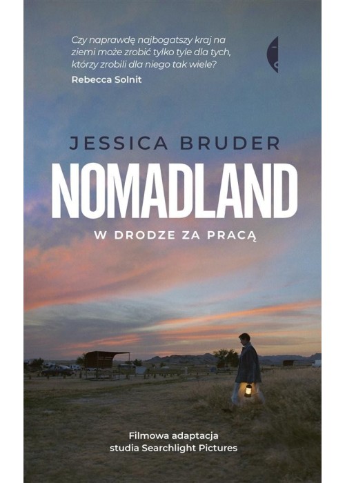 Nomadland. W drodze za pracą