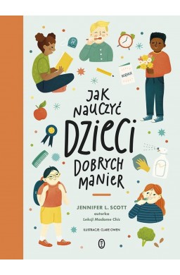 Jak nauczyć dzieci dobrych manier