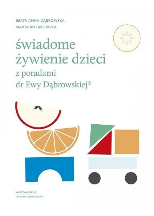 Świadome żywienie dzieci z poradami dr Ewy D.