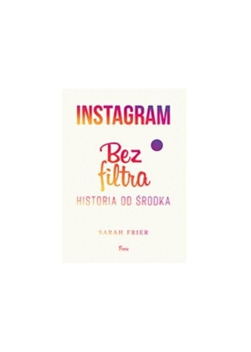 Instagram bez filtra