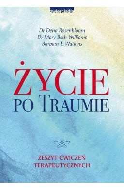 Życie po traumie