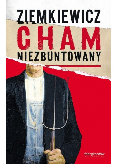 Cham niezbuntowany