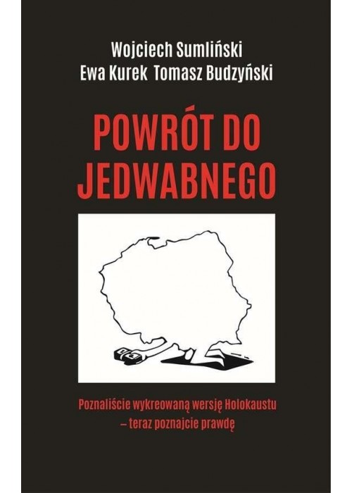 Powrót do Jedwabnego