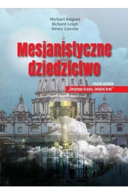 Mesjanistyczne dziedzictwo