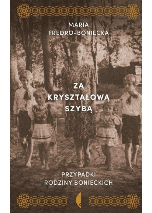 Za kryształową szybą