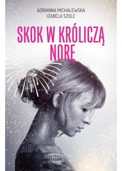 Skok w króliczą norę