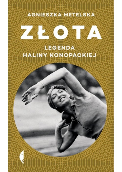 Złota. Legenda Haliny Konopackiej