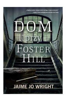 Dom przy Foster Hill