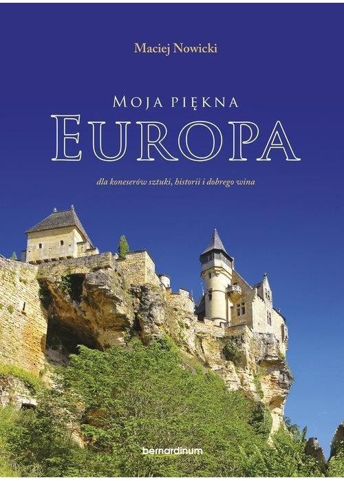 Moja piękna Europa