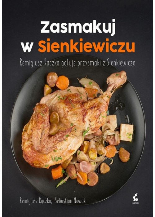 Zasmakuj w Sienkiewiczu