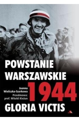 Powstanie warszawskie 1944 Gloria Victis