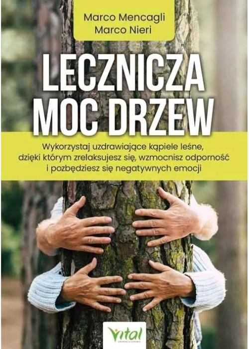 Lecznicza moc drzew