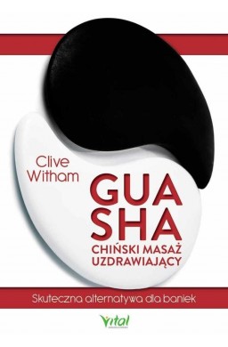 Gua Sha - chiński masaż uzdrawiający