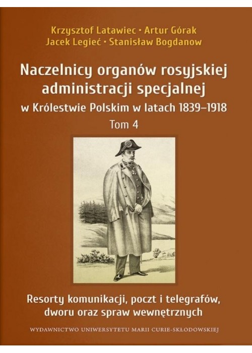 Naczelnicy organów rosyjskiej administracji...