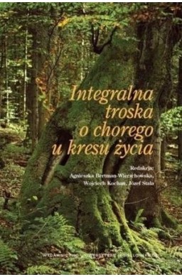 Integralna troska o chorego u kresu życia