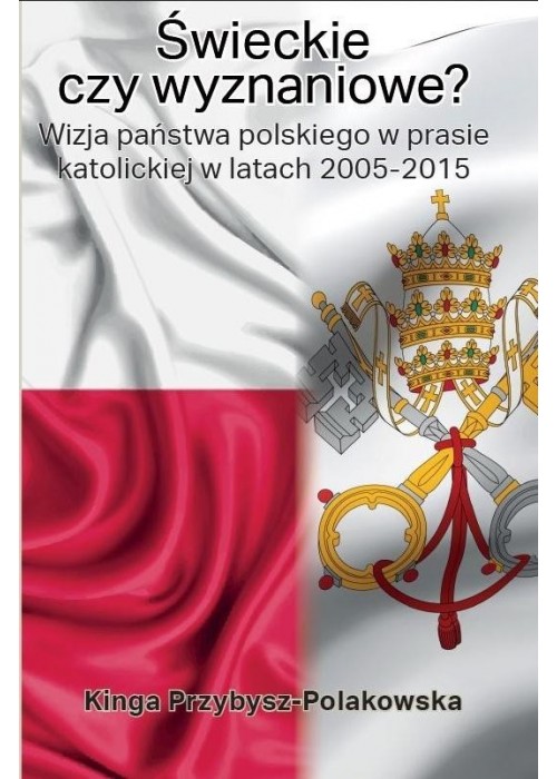 Świeckie czy wyznaniowe?