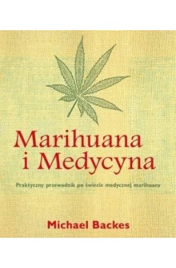 Marihuana i Medycyna