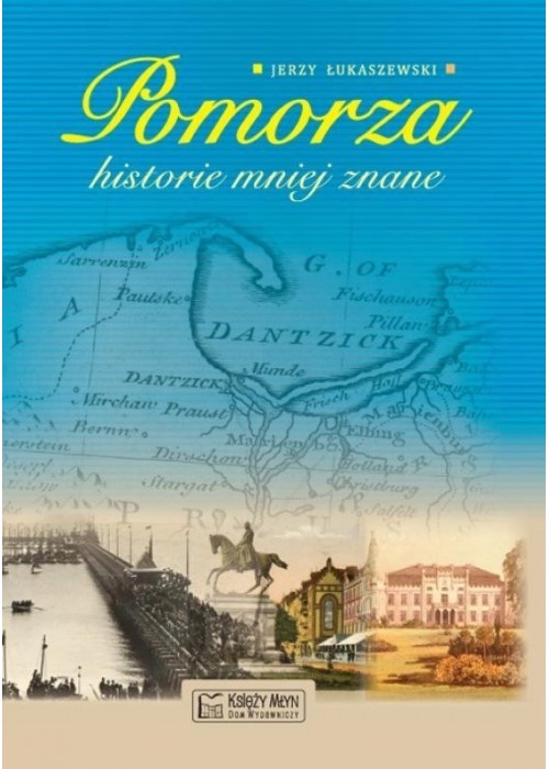 Pomorza historie mniej znane