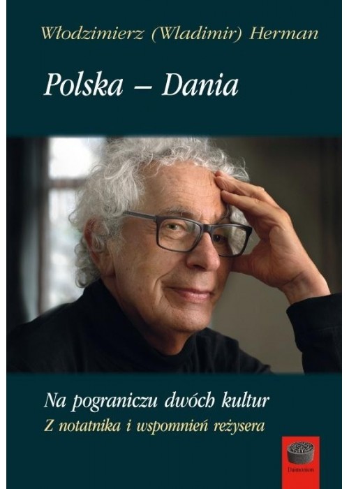 Polska - Dania. Na pograniczu dwóch kultur