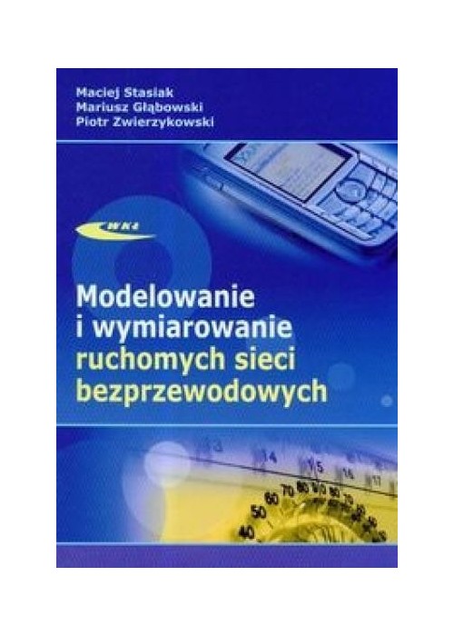 Modelowanie i wymiarowanie ruchomych sieci bezprz.