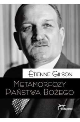 Metamorfozy Państwa Bożego