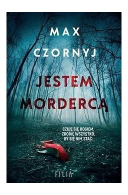 Jestem mordercą