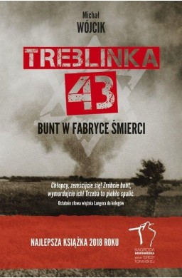 Treblinka 43. Bunt w fabryce śmierci BR