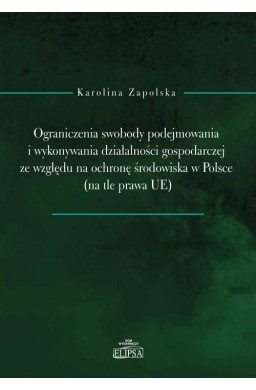 Ograniczenia swobody podejmowania i wykonywania...