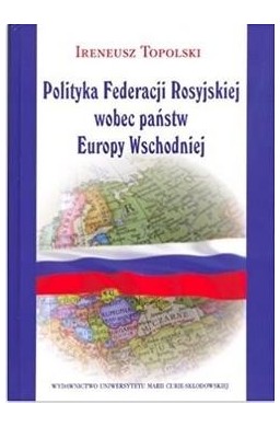 Polityka Federacji Rosyjskiej wobec państw